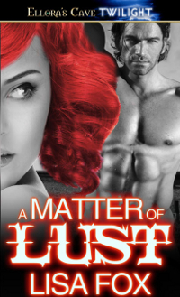 A Matter of Lust
