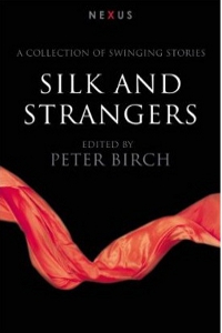 Silk and Strangers