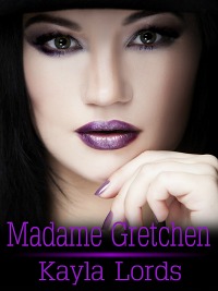 Madame Gretchen