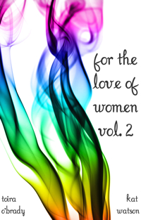 For the Love of Women Vol 2