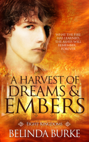 A Harvest of Dreams and Embers
