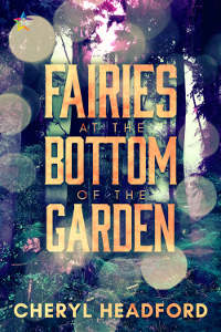 Fairies at the Bottom of the Garden