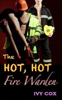 The Hot, Hot Fire Warden